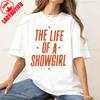 The Life of A Showgirl WOMEN MEN COTTON Shirt Showgirl Era Concert Shirt New in Tops  Tees 2025 Graphic T Shirts Harajuku