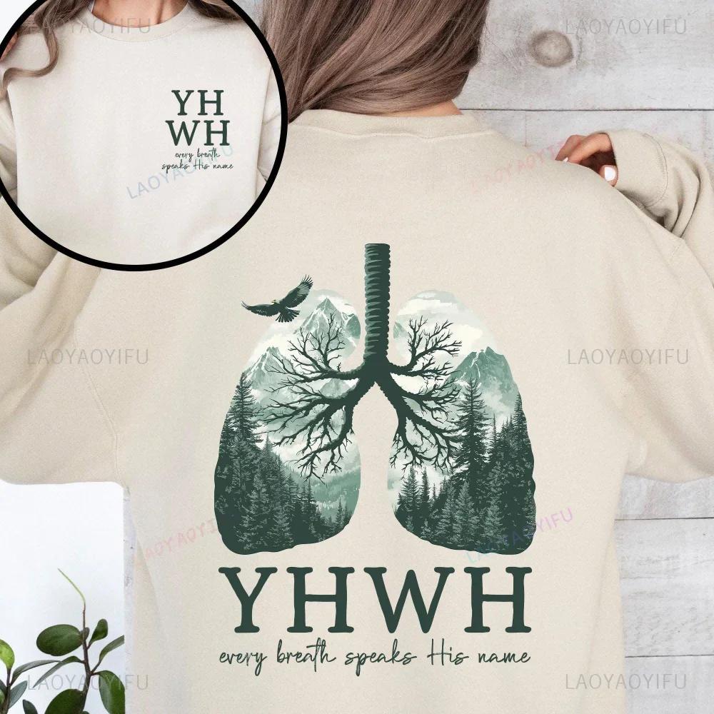 

YHWH Lungs Christian Front and Back Every Breath Speak His Name Hebrew Name of God Faith Apparel Hoodie Women Hooded Sweatshirt 3XL