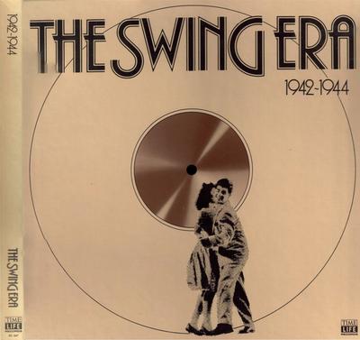 LP Schallplatte VARIOUS - The Swing Era 1942 - 1944 STL347 Time Life Recor 1983 Deutschland Jazz Gebraucht