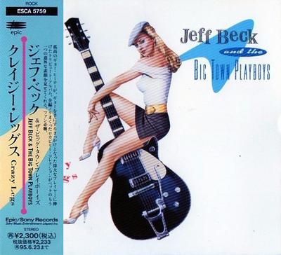 CD JEFF BECK  BIG TOWN PLAYBOYS  Crazy Legs ESCA5759 Epic 1993 Japan Rock Used