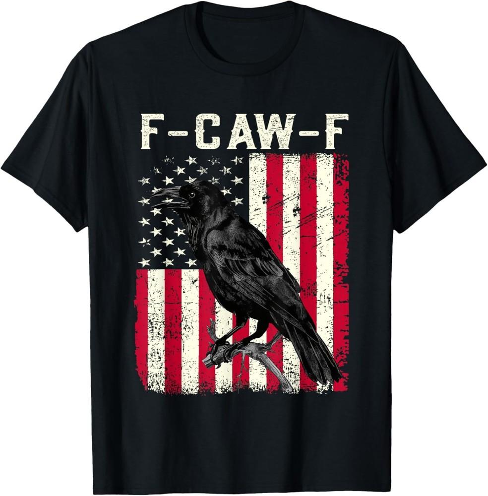 funny F-Caw-F Black Crow Bird Retro USA Flag Vintage F-Caw-F T-Shirt Unisex T-Shirt XXXL