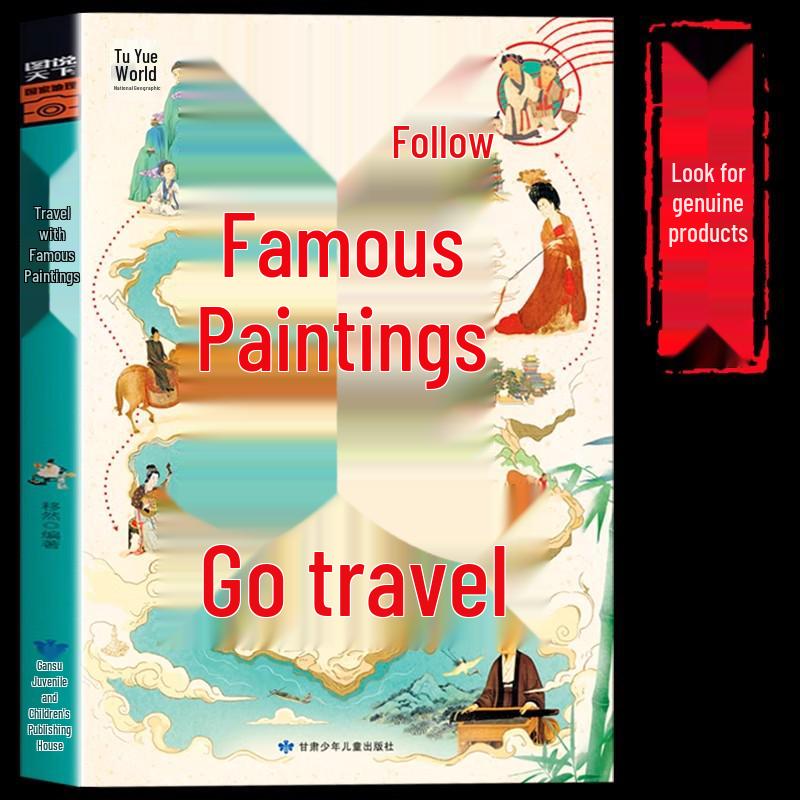 Travel with National Treasures & Famous Paintings: Complete Domestic & International Guide by National Geographic (2 Volumes)