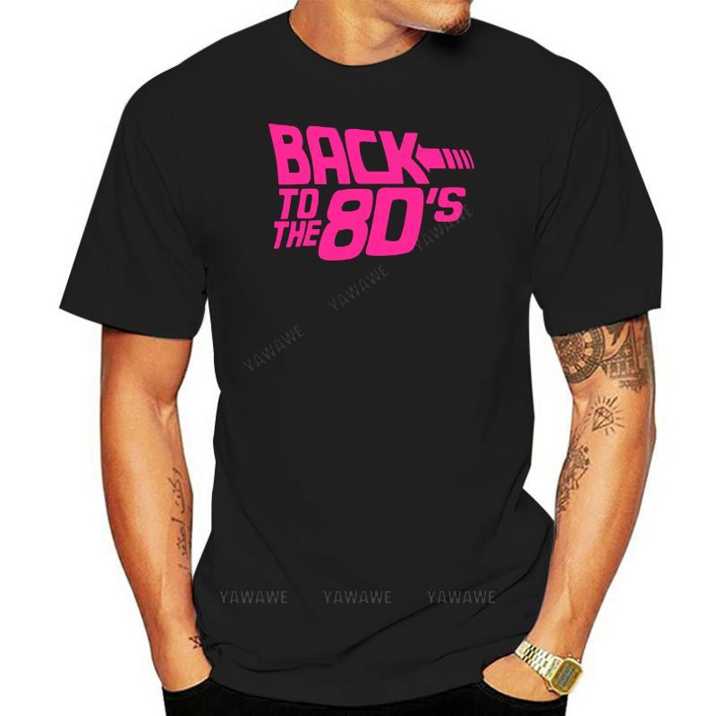 Summer Mens Tops Back To The 80s T Shirt 80s Fancy Party Dress 80 Neon Pink 1980s Adult Mens Tshirt MAN TEESHIRT