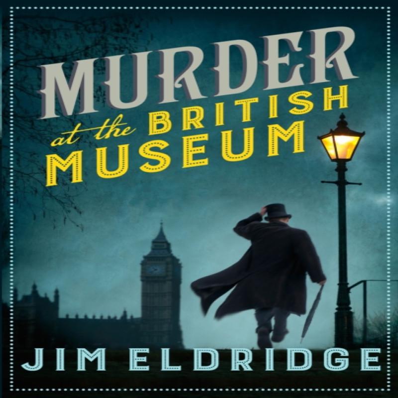 Murder At the British Museum by Jim Eldridge Paperback Book 9780749023966