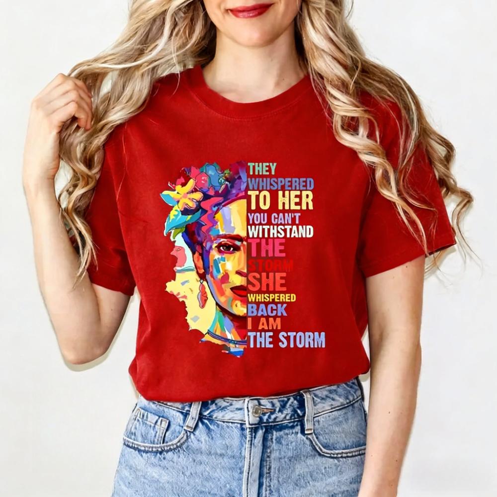 I Am The Storm TShirt Frida Kahlo Shirt Feminist TShirt Mexican Women Fashion Tee Strong Womens Rights Gift Short Sleeve S