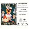 1 Piece, Rustic Swedish Chef "Vert Der Ferk" Sign, 8x12 Inches Aluminum Vintage Metal Plaque, Kitchen, Bathroom, Dining Room