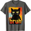 Bruh Grumpy Black Cat Meme Graphic TShirt Funny Retro Style Tee for Unisex Women