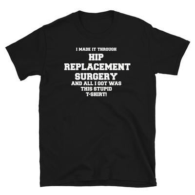 Hüftoperation Gute Besserung Genesungsgeschenk T-Shirt