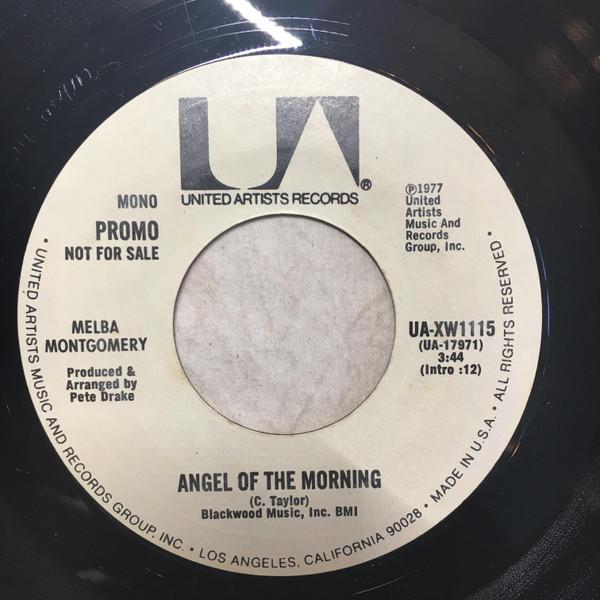 

7inch Record MELBA MONTGOMERY - Ngel Of The Morning UAXW1115PROMO UNITED ARTISTS 1977 US Country/Folk Used