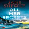 All Her Secrets by Jane Shemilt Paperback Book 9780008524555