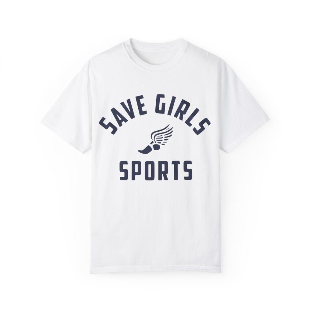 Save Girls Sports Tee Unisex Garment-Dyed T-shirt, Political America Message