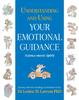The Understanding And Using Your Emotional Guidance Book