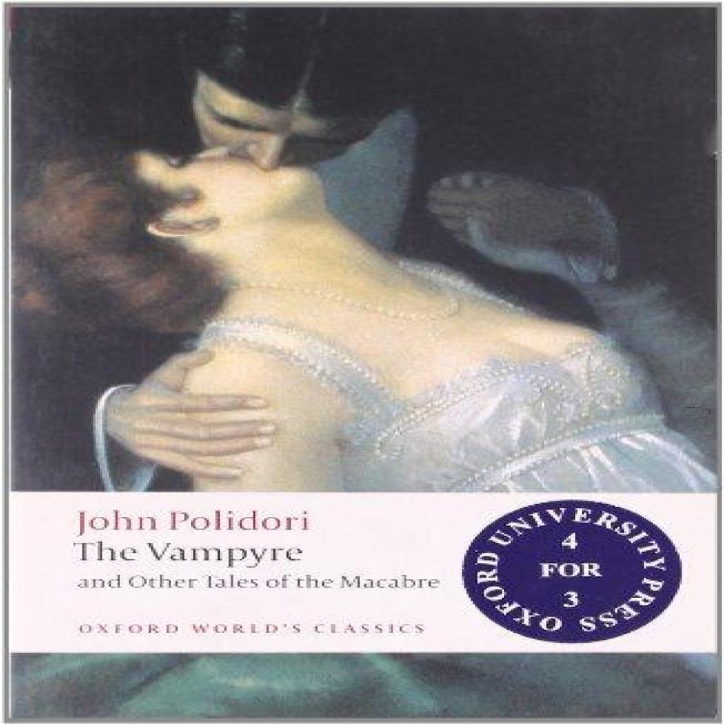 The Vampyre and Other Tales of the Macabre by John Polidori Paperback Book 9780199552412