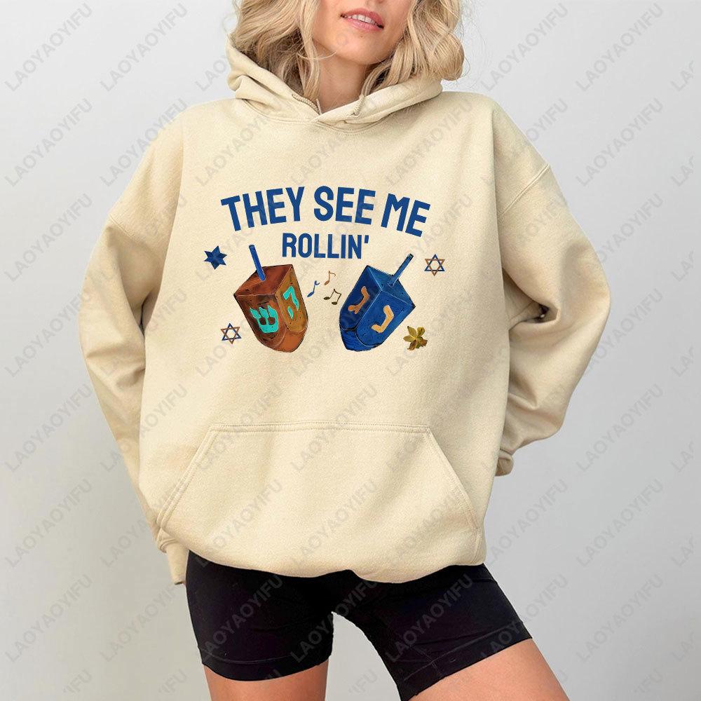 They See Me Rollin Hoodie Hanukkah Sweater Funny Hannukah Sweater Hanukkah Unisex Women Sweatshirt Creativity Style S