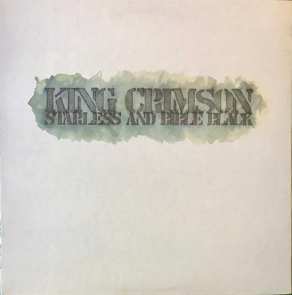 Виниловая пластинка KING CRIMSON Starless And Bible Black SD7298 ATLANTIC 1974 США Рок Б/У
