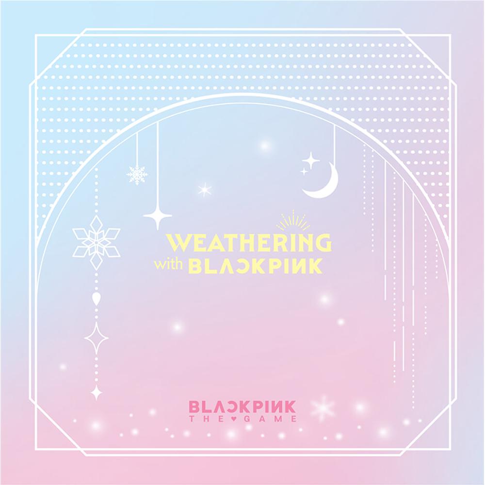 Blackpink The Game Photocard Collection WEATHERING WITH BLACKPINK
