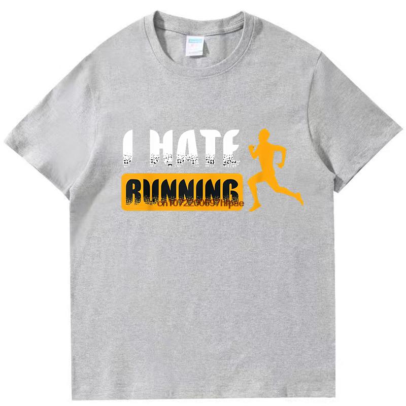 Sarcastic Mens I Hate Running Tshirt Marathon Runner Fitness Workout Cotton New Shirts And Tshirts Casual Round Neck Tshirt