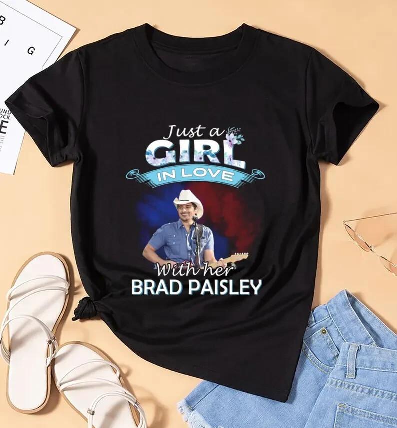 Just A Girl In Love Brad Paisley Shirt, Brad Paisley Tee, Brad Paisley T-shirt, Unisex T-Shirt L