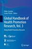 The Global Handbook of Health Promotion Research, Vol. 3 : Doing Health Promotion Research Book
