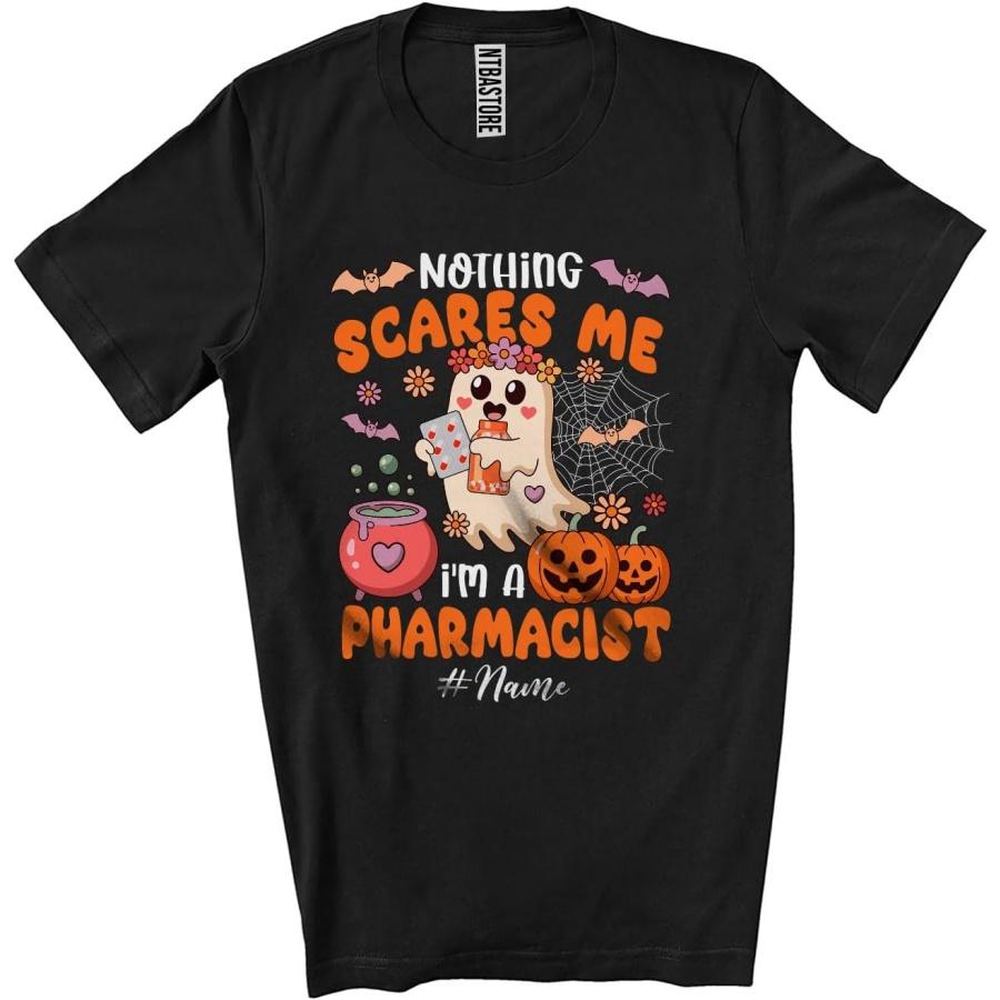 CUTEBUNNYSTORE Personalized Custom Name Nothing Scares Me I m A Pharmacist; Lovely Halloween Boo Ghost Cosplay Unisex T-Shirt Black XXXXXL разноцветный