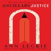Ancillary Justice by Ann Leckie Paperback Book 9780356502403