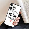 Best Mom ever In The World phone Case Cover For IPhone 18 17 Air 16 15 14 Plus for apple 16 11 12 13 Pro Max coque