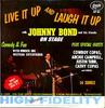 LP Record JOHNNY BOND  Live It Up And Laugh It Up With Joh SLP187 Starday Records 1962 US CountryFolk Used