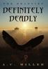 كتاب Definitely Deadly : The Deadlies