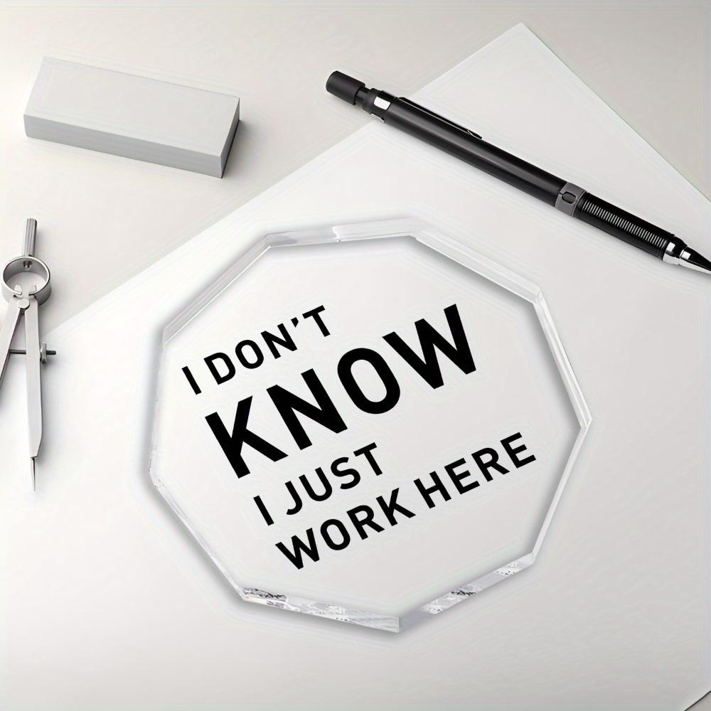 "Just Working Here" HR Desk Sign - Humorous Acrylic Office Decor