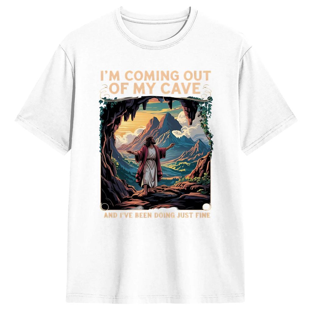 Coming Out of My Cave the Jesus Resurrection Easter Cotton T Shirt For Unisex Summer T Shirts Hippie Tee Shirt Big Size