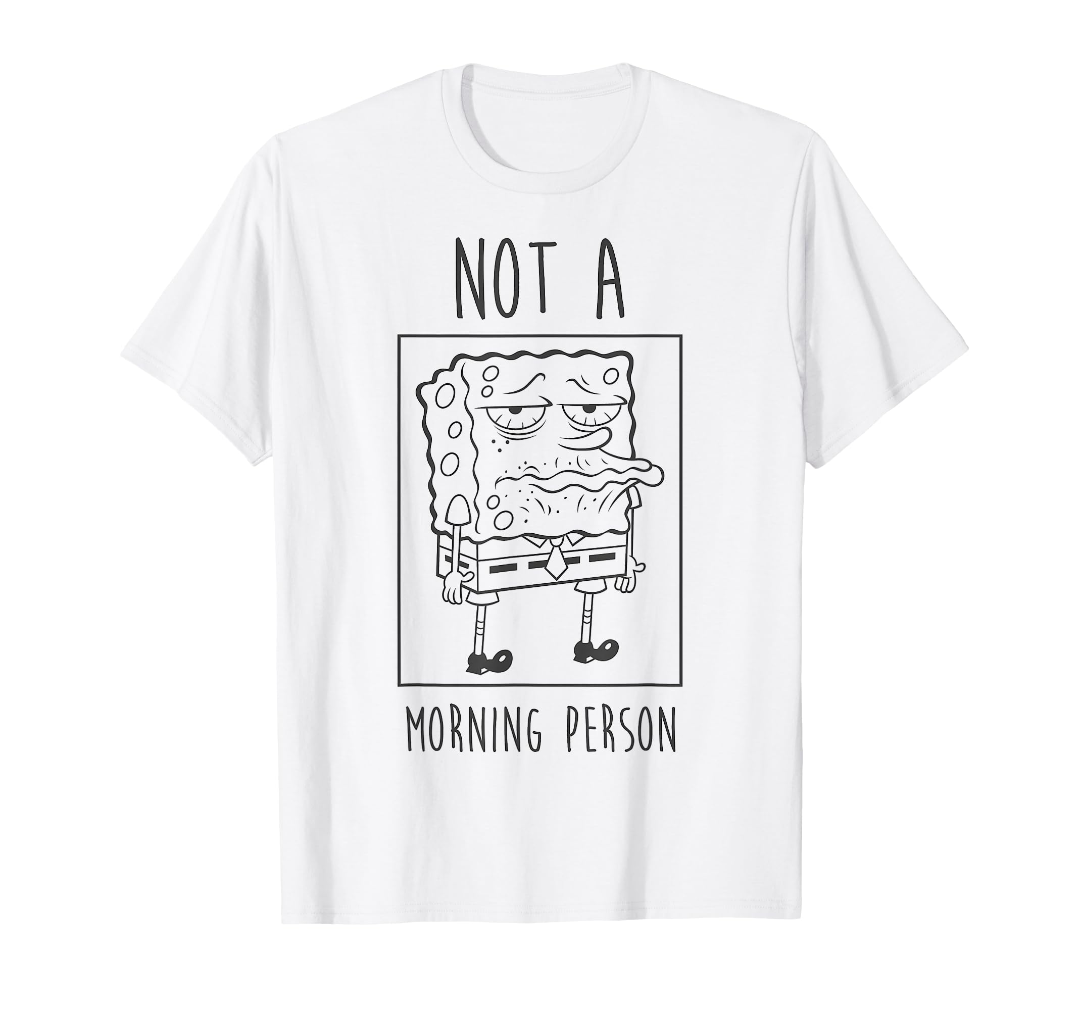 

Spongebob Squarepants Not A Morning Person T-Shirt
