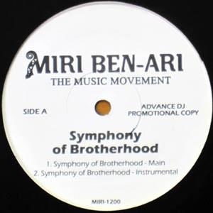 

12inch Record MIRI BEN-ARI - Symphony Of The Brotherhood MIRI1200 Mirimode Produc 2005 US Rap & Hip-Hop/R&B Used