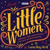 Little Women by Louisa May Alcott CDAudio Book 9781785295591