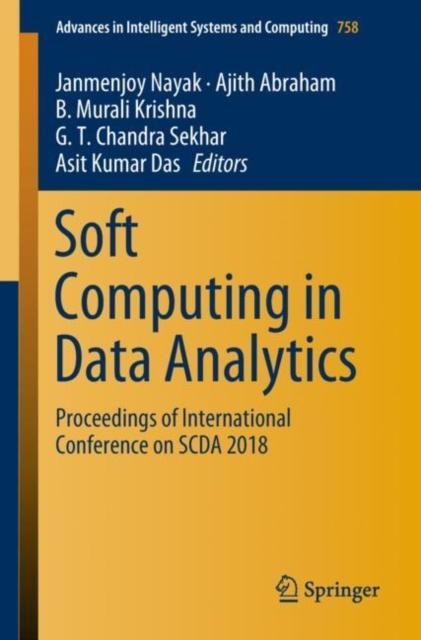 Bok Soft Computing In Data Analytics : Proceedings of International Conference On SCDA 2018 : 758
