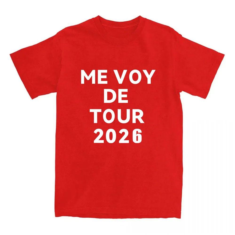 

ME VOY DE TOUR 2026 Tshirt Rosalía Rosalia Short Sleeve Cotton Female Tshirts Oneck Loose Casual Shirt Streetwear Unisex 4XL
