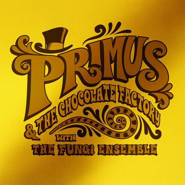 LP Record PRIMUS - Primus & The Chocolate Factory With ATO0632 ATO Records 2022 US Rock