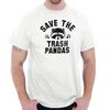 Save The Trash Pandas Adorable Raccoon Gift Womens or Mens Crewneck 100% Cotton T-shirt Mens Tees Top Tee