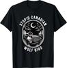 Funny Stupid Canadian Wolf Bird Loon Hockey Wildlife Design T-Shirt