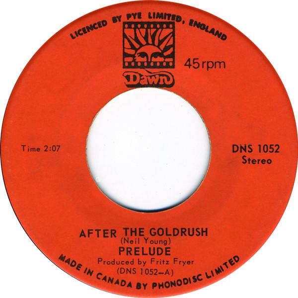 

7-дюймовая пластинка PRELUDE After The Goldrush DNS1052 Dawn 1973 Канада CountryFolk Б/у