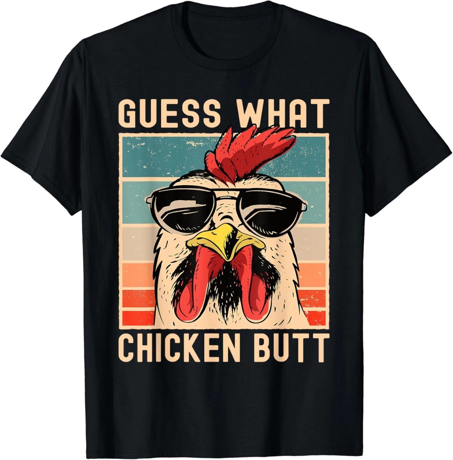 Chicken Meme Design | Guess What Chicken Butt Gift Unisex T-Shirt 4XL