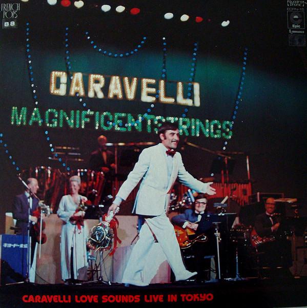 

LP Record CARAVELLI Caravelli Love Sounds Live In Tokyo ECPN15 EPIC 1972 Japan Jazz Used