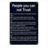 Metal Wall Art Vintage Poster People You Cannot Trust Sign for Bar