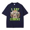I Eat CeUnisext Funny Cat Meme Tshirt Stupid Ugly Cats Printed Tshirts Unisex Women Casual Vintage Oversized Short Sleeve T Shirts