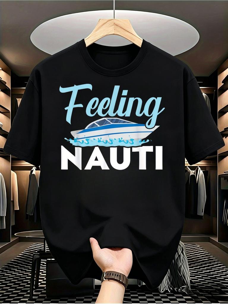 1pc Men'S Graphic T-Shirt Feeling Nauti Boat Print Short Sleeve Crew Neck