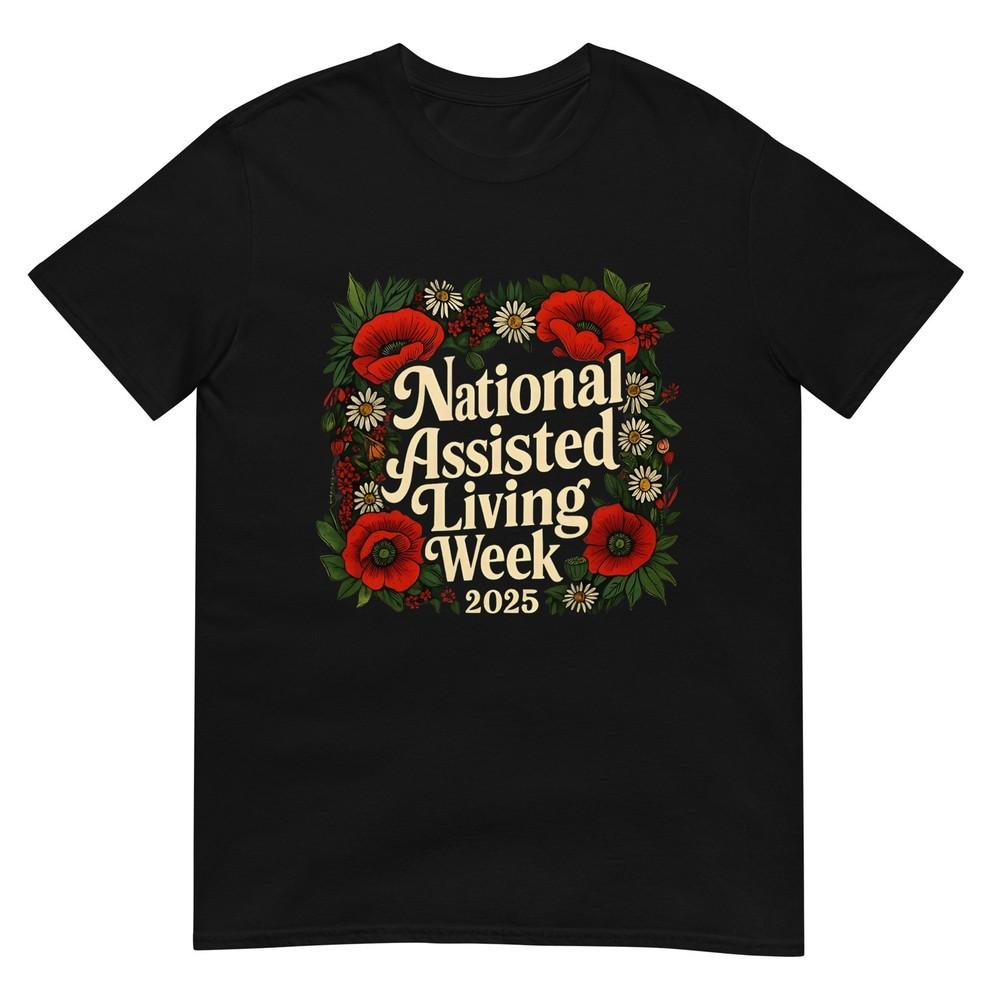 National Assisted Living Week 2025 T-Shirt L