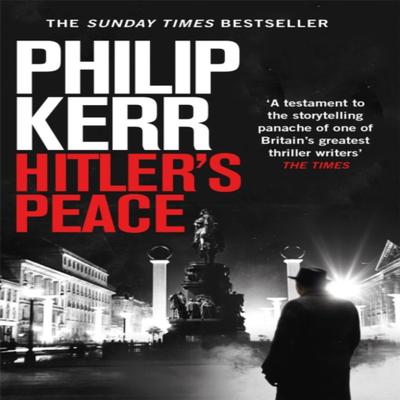 Hitlers Peace by Philip Kerr Paperback Book 9781529404135