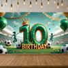 10th Soccer Theme Banner with Soccer Ball Party Supplie Decors Backdrop for Birthday Party Celebr Decorations Photograph