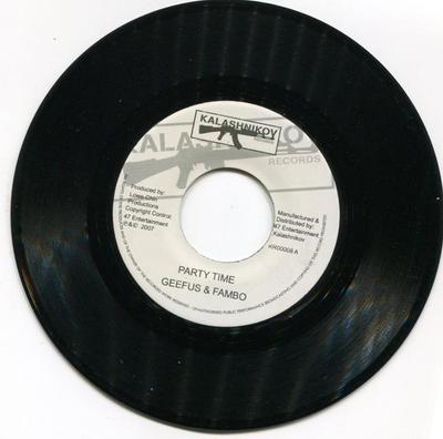 7inch Record GEEFUS - Party Time KR00008 Kalashnikov Rec 2007 Jamaica Reggae, Ska & Dub Used