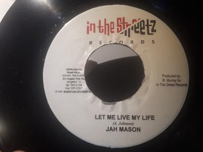 7inch Record JAH MASON - Let Me Live My Life NONE In The Streetz  Jamaica Reggae, Ska & Dub Used