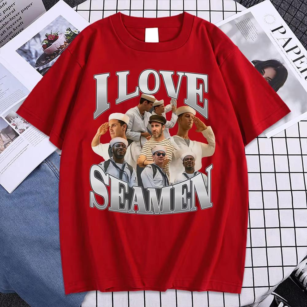 

I Love Seamen Graphic T Shirt Funny Meme Tshirt Men Women Fashion Summer Tops Short Sleeve Tshirts Cotton Casual Oversized Tees 3XL